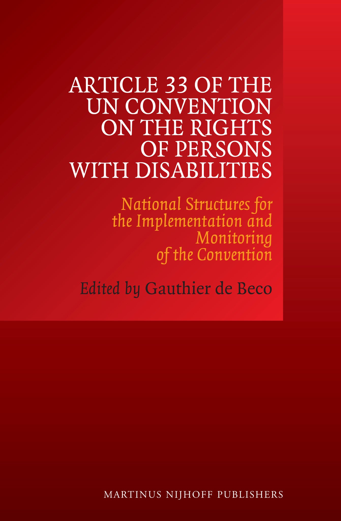 Article 33 of the UN Convention on the Rights of Persons with Disabilities