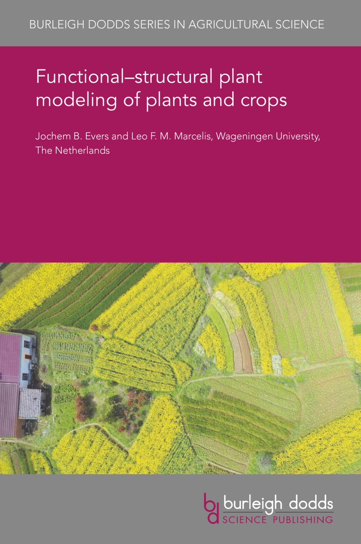 Cover image for Functional–structural plant modeling of plants and crops ISBN 9781786765130