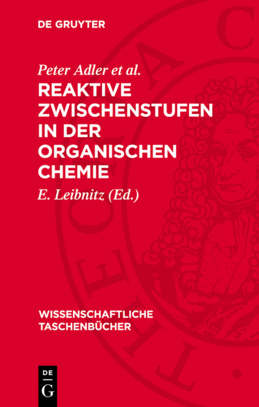 Reaktive Zwischenstufen in der organischen Chemie