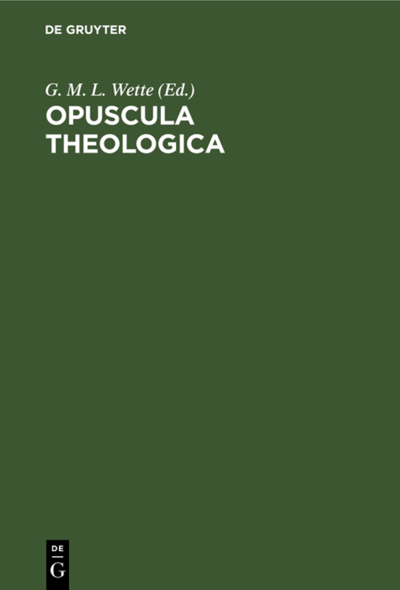Opuscula theologica