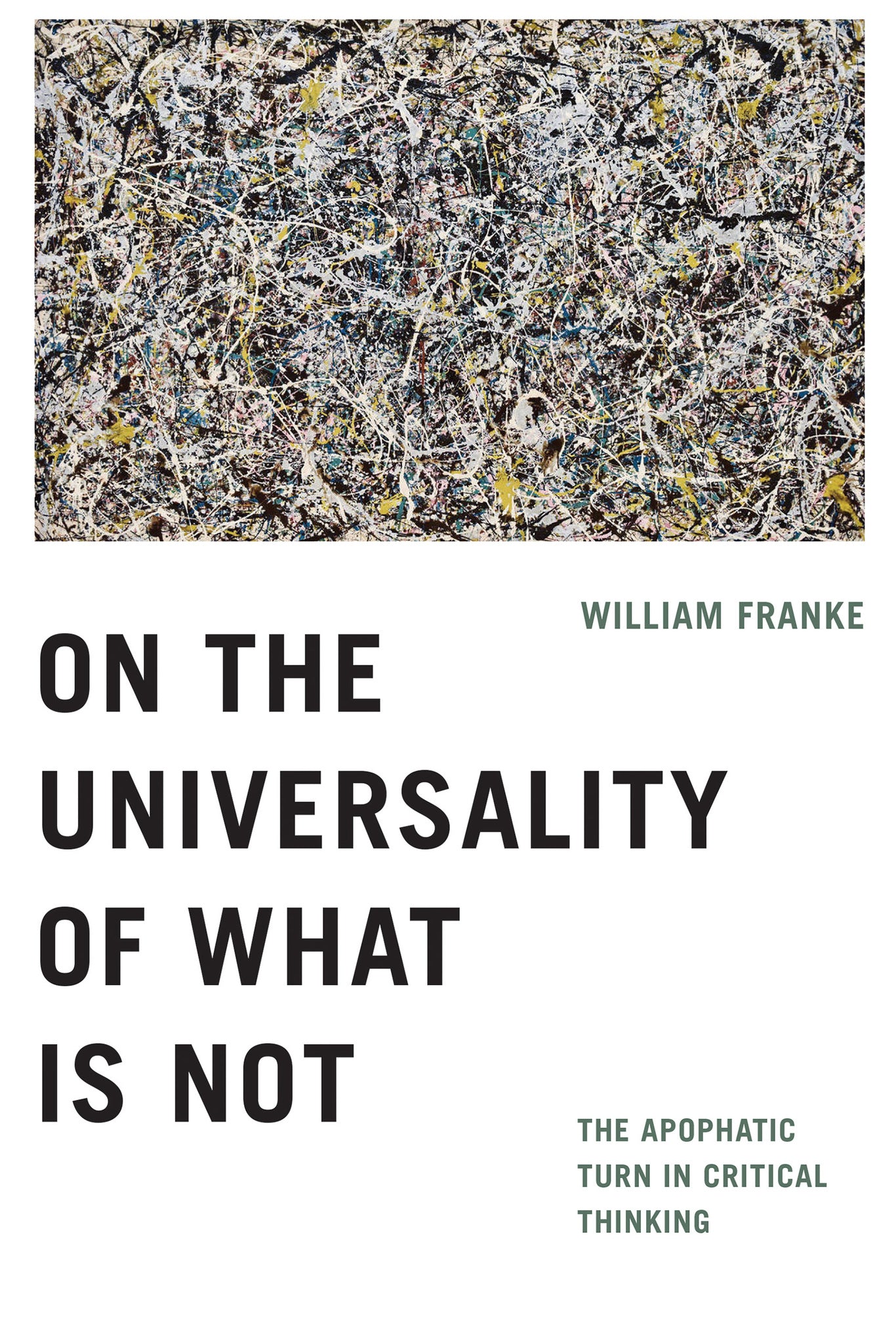 Cover image for On the Universality of What Is Not ISBN 9780268108816