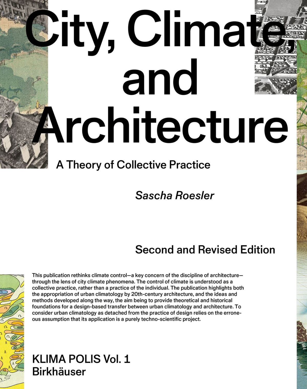Cover image for City, Climate, and Architecture ISBN 9783035629460