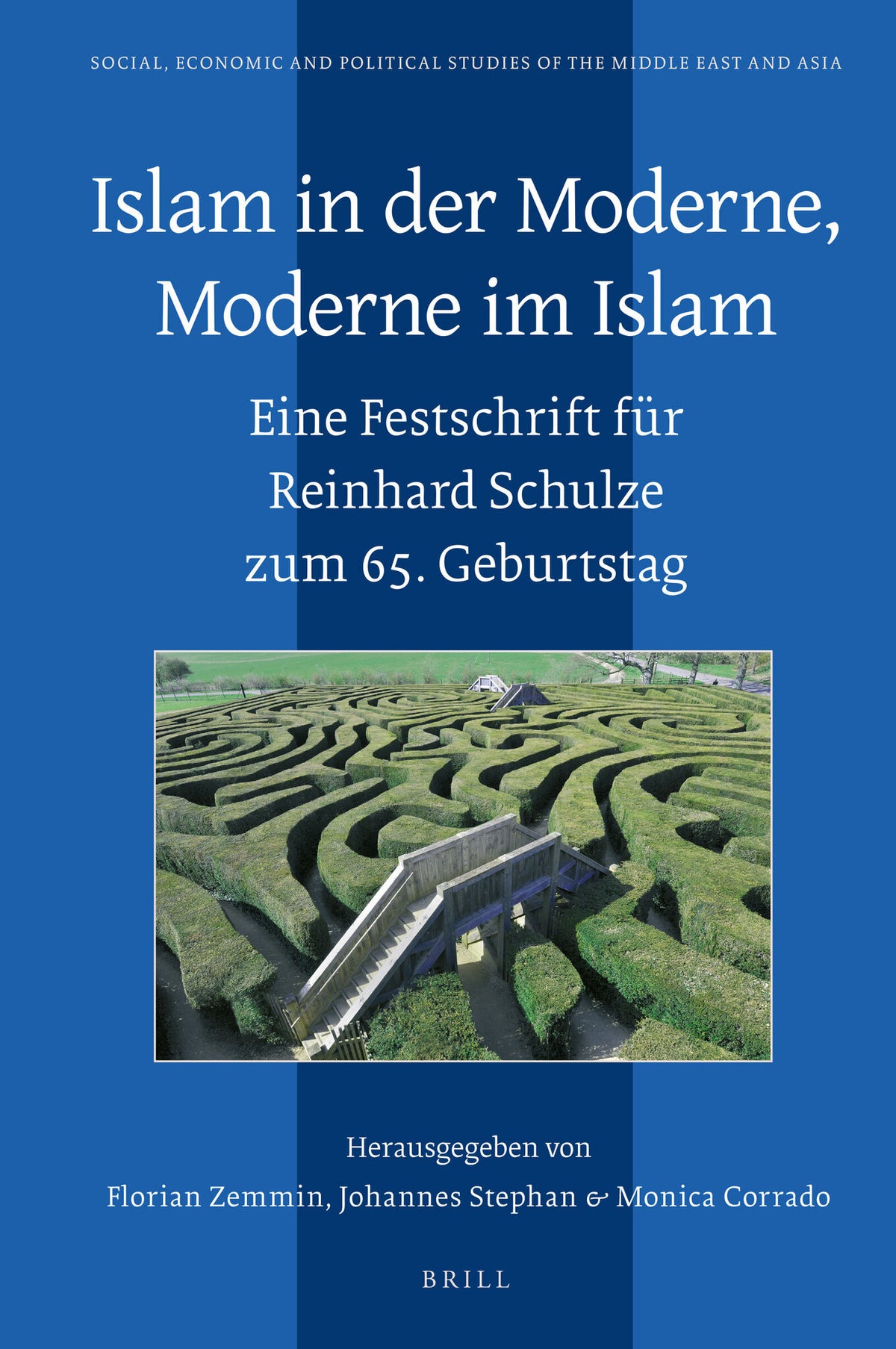 Cover image for Islam in der Moderne, Moderne im Islam ISBN 9789004364035