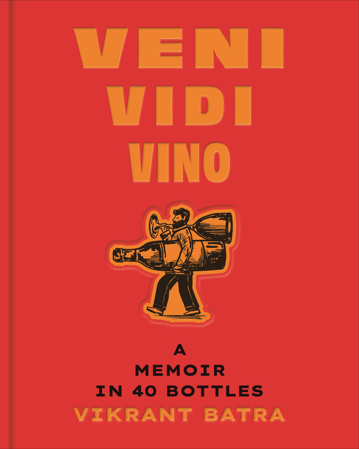 Cover image for Veni, Vidi, Vino ISBN 9781951963477