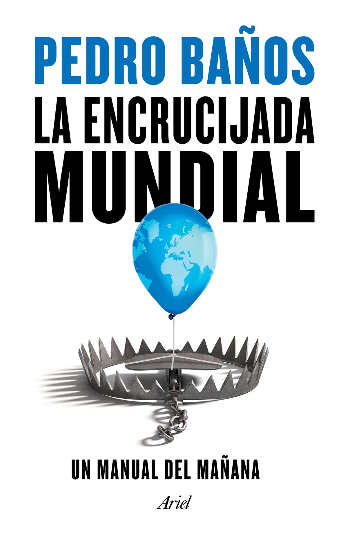 La encrucijada mundial / The Global Crossroads