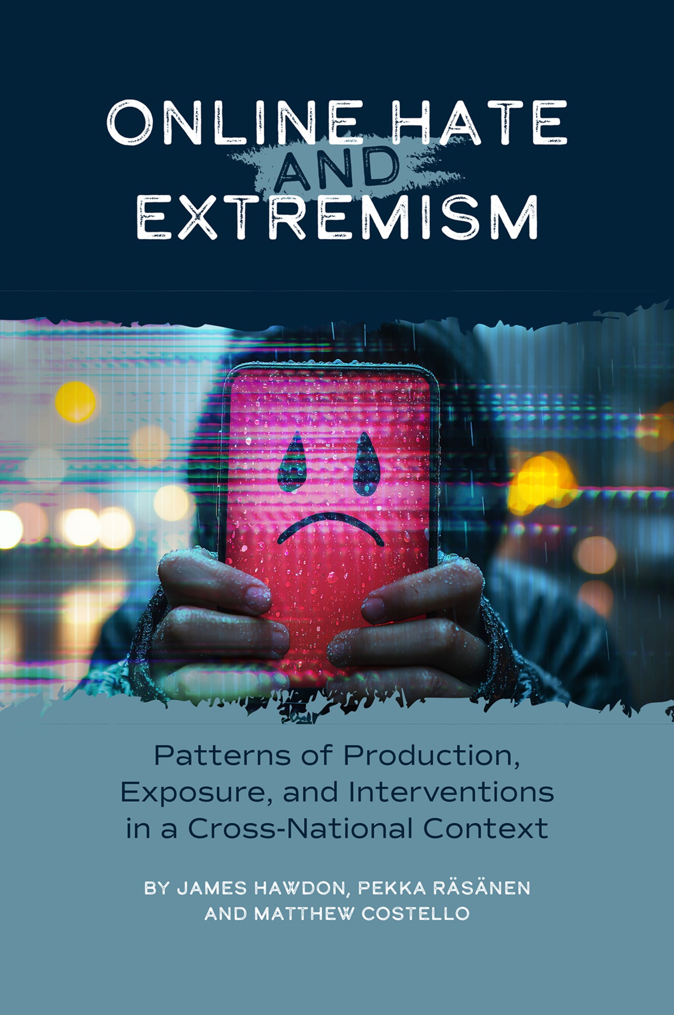 Online Hate and Extremism