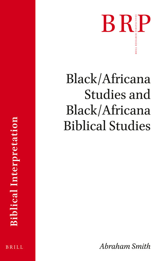 Black/Africana Studies and Black/Africana Biblical Studies