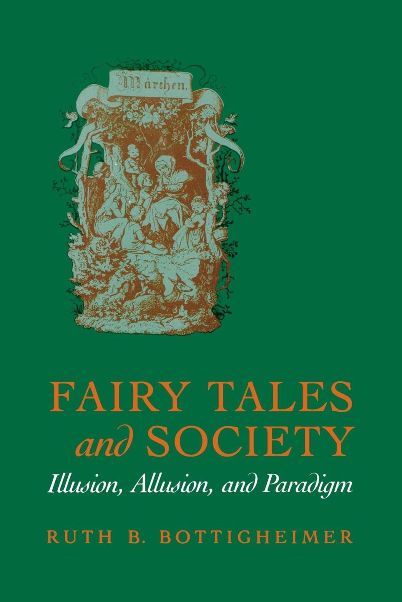 Cover image for Fairy Tales and Society ISBN 9780812212945