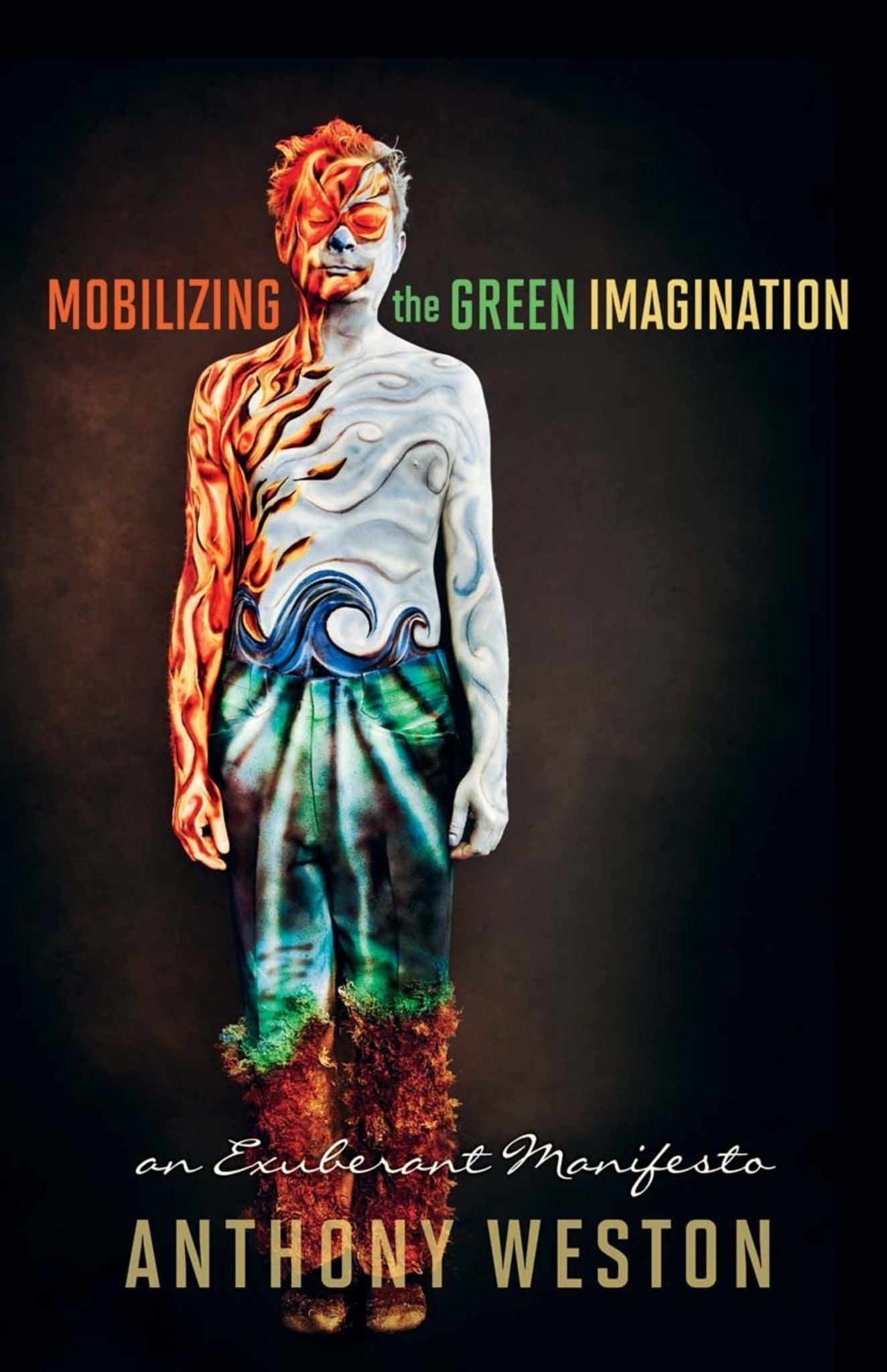 Cover image for Mobilizing the Green Imagination ISBN 9780865717091