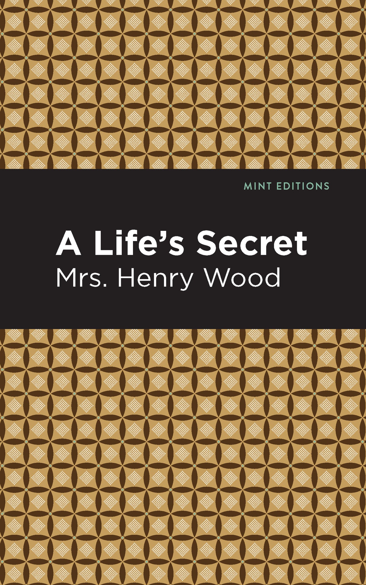 Cover image for A Life's Secret ISBN 9781513281094