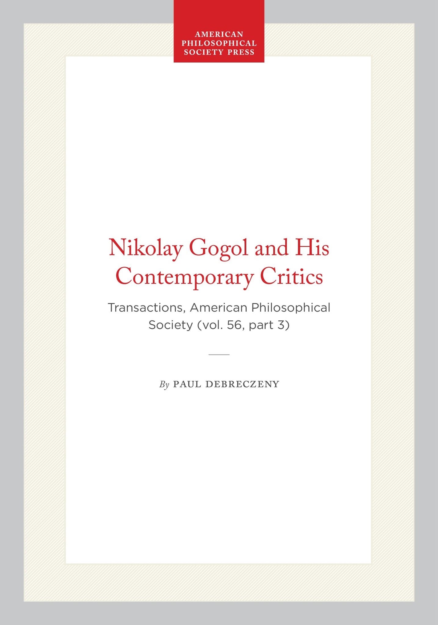 Nikolay Gogol and His Contemporary Critics