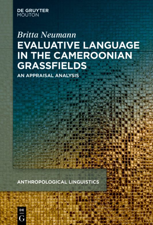 Evaluative Language in the Cameroonian Grassfields