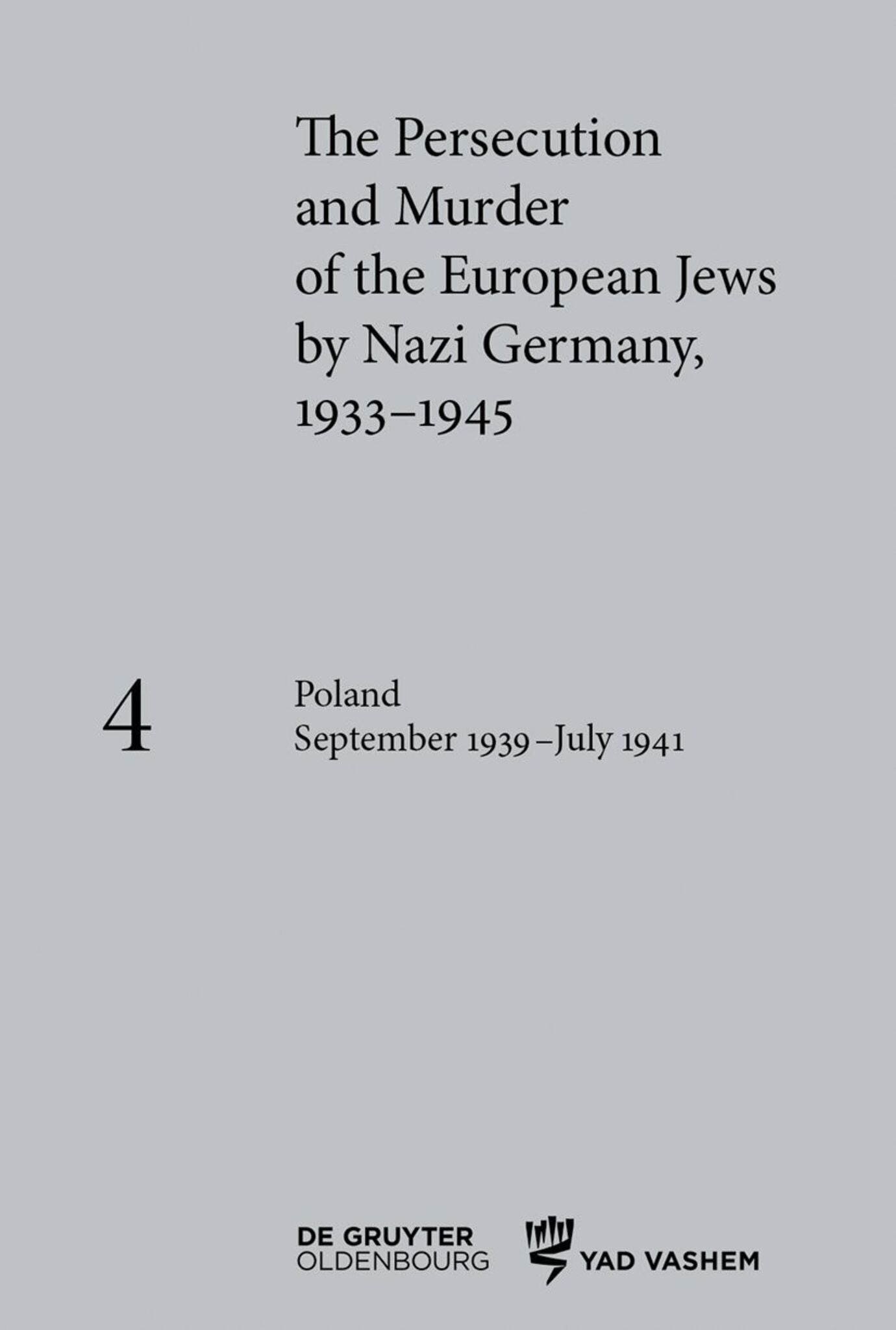 Poland September 1939 – July 1941