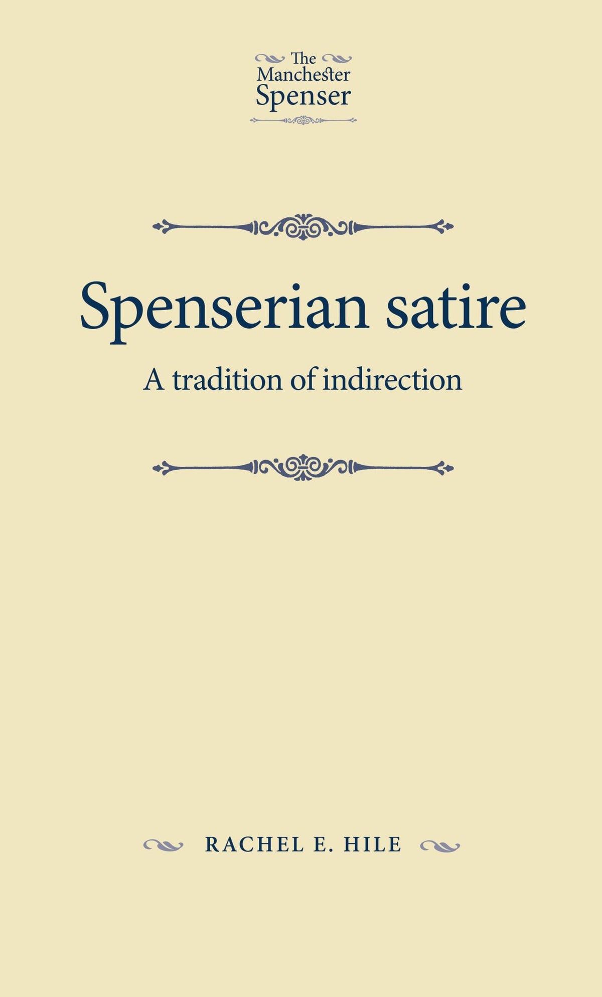 Cover image for Spenserian satire ISBN 9781526139511