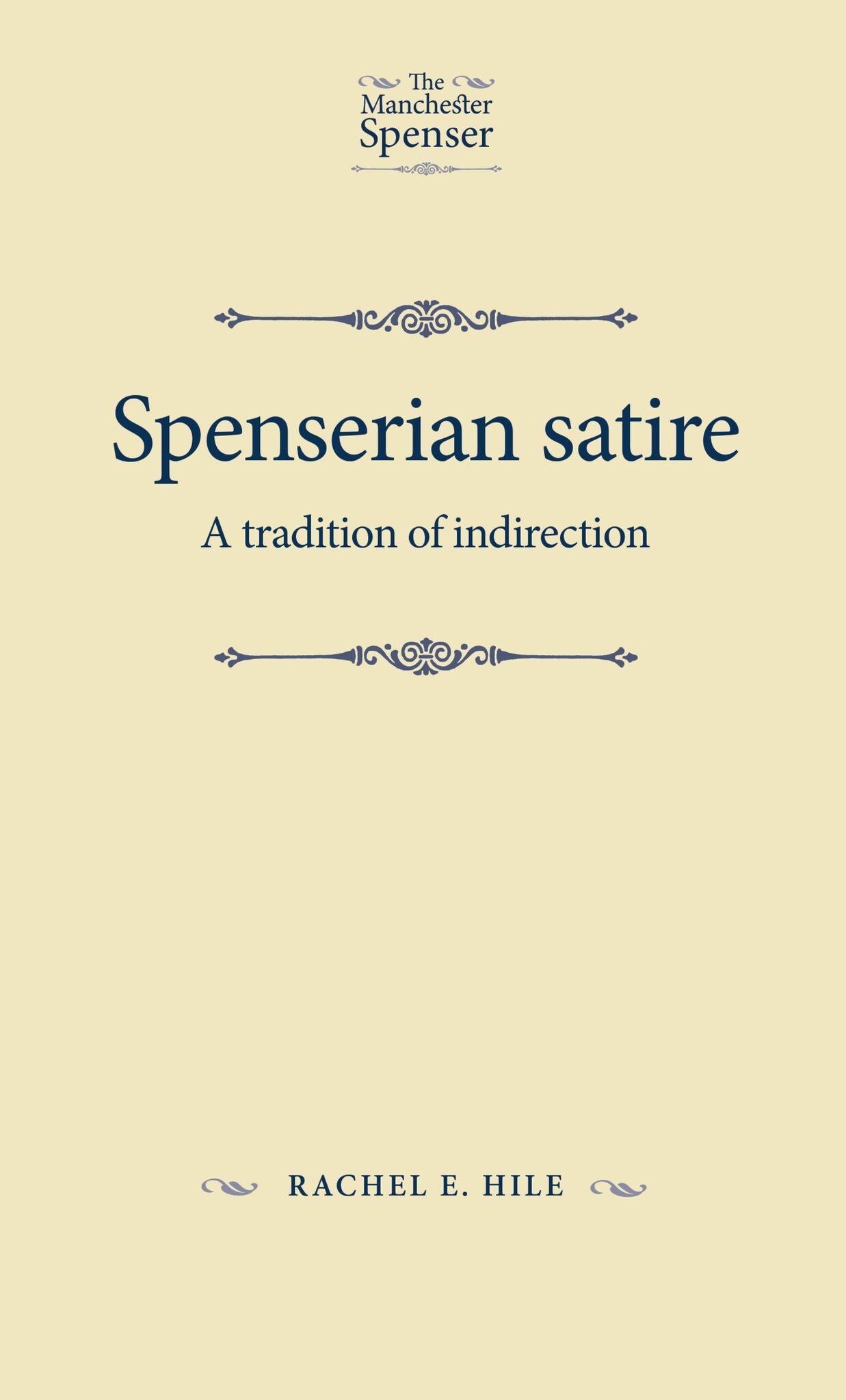 Cover image for Spenserian satire ISBN 9781526139511