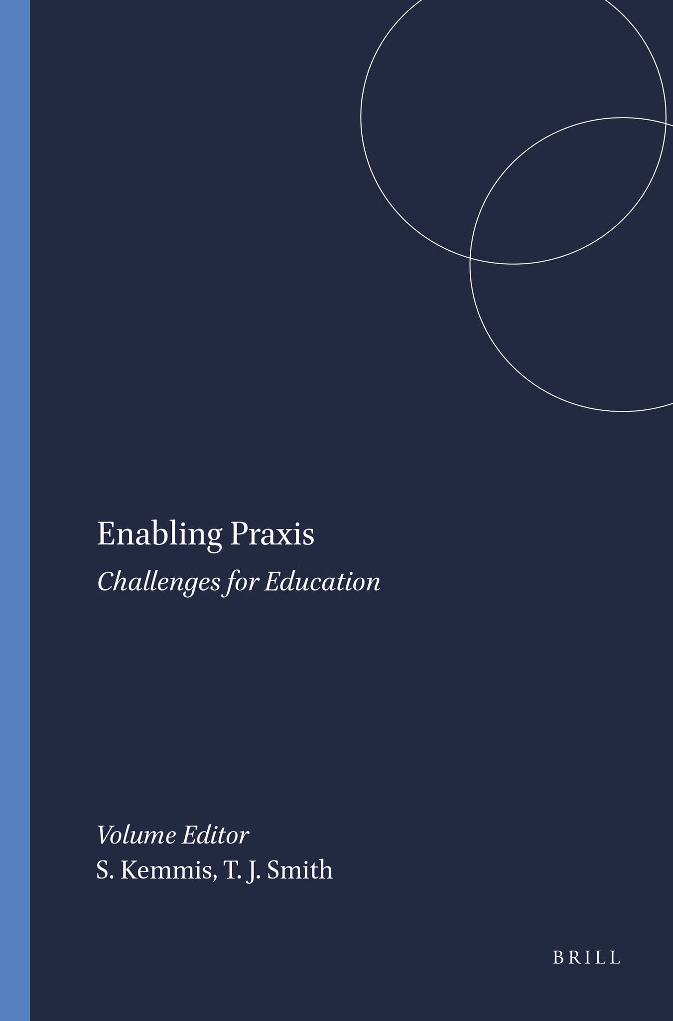 Enabling Praxis