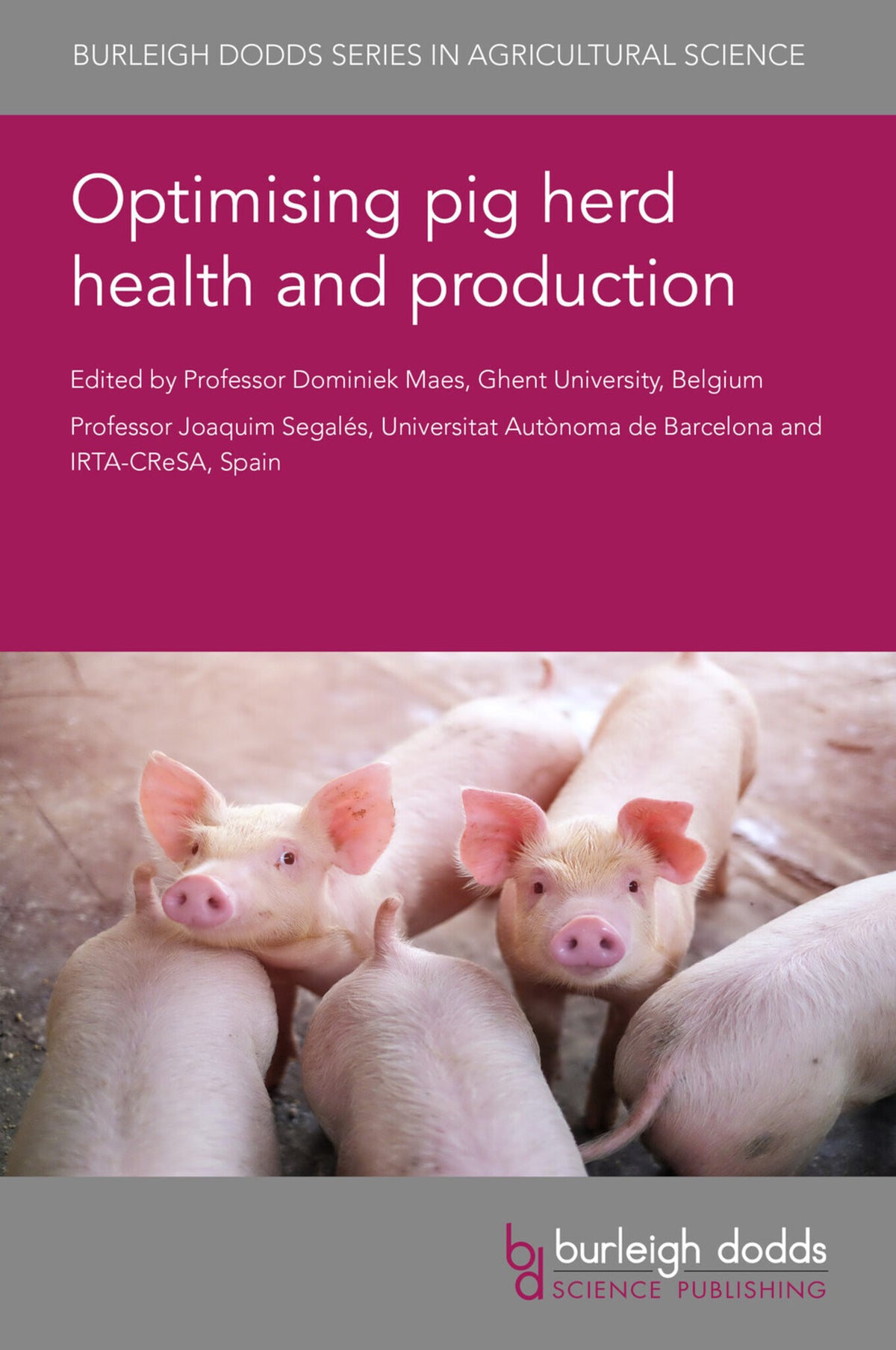 Cover image for Optimising pig herd health and production ISBN 9781786768858