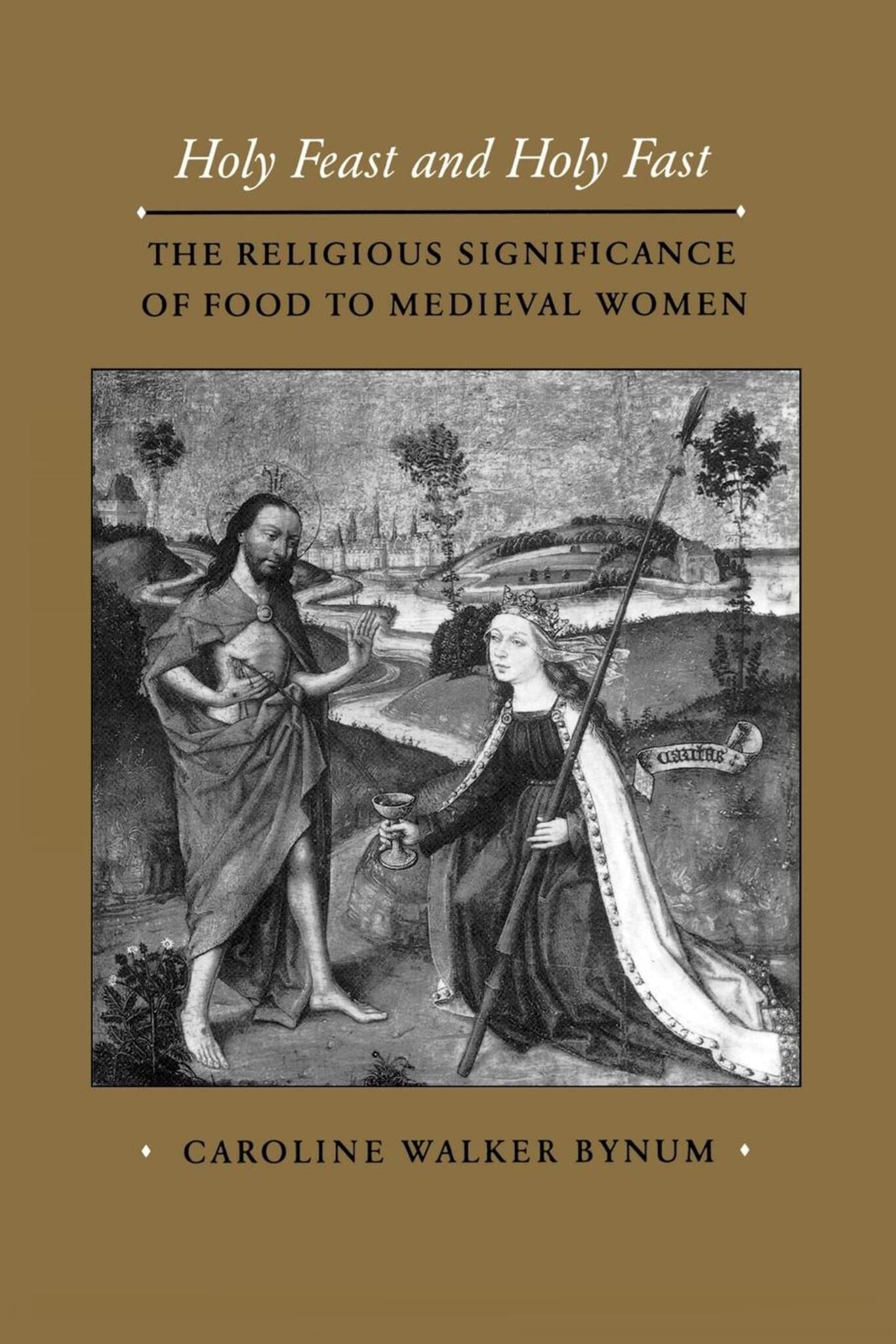 Cover image for Holy Feast and Holy Fast ISBN 9780520908789