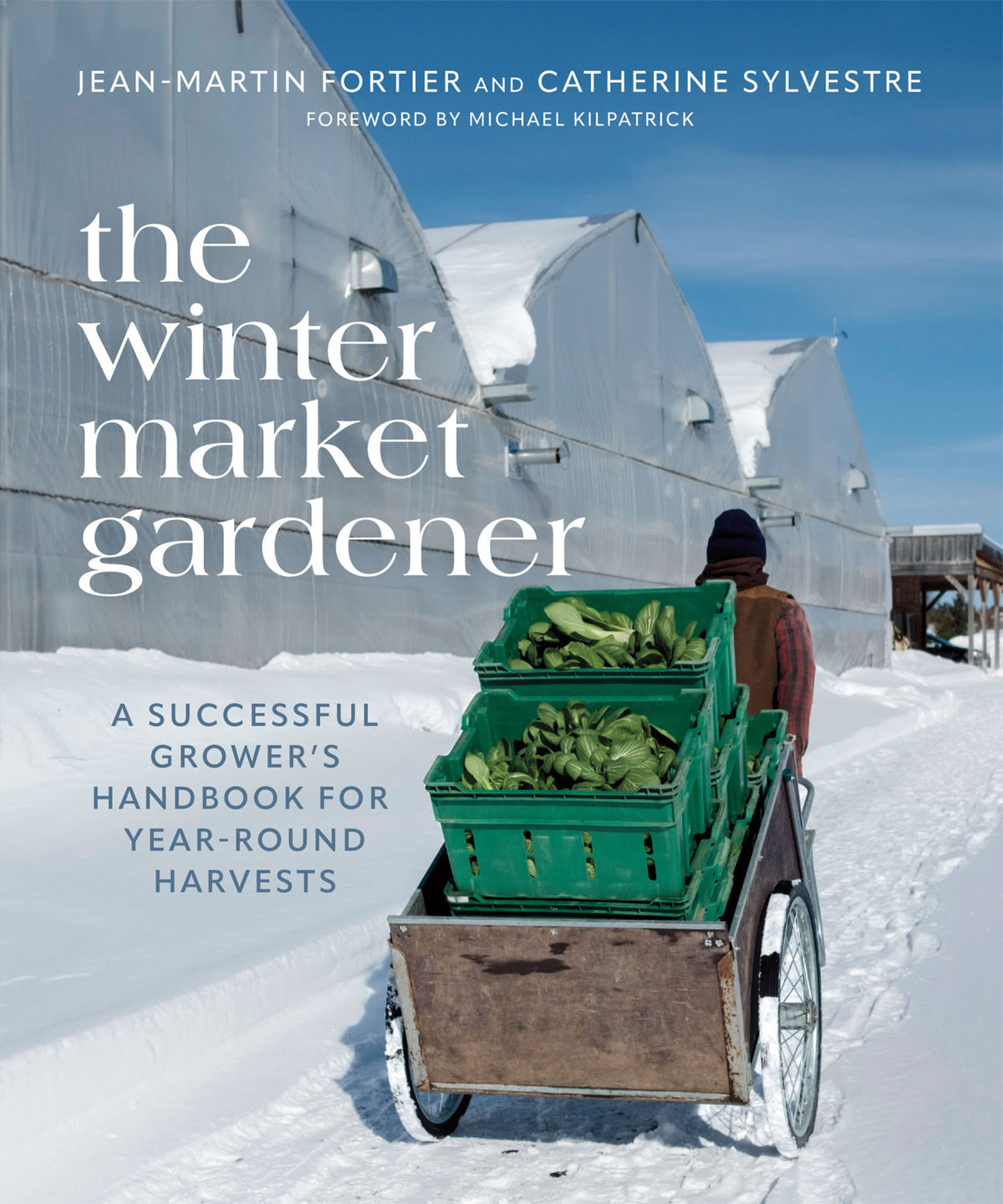 Cover image for The Winter Market Gardener ISBN 9781771423762