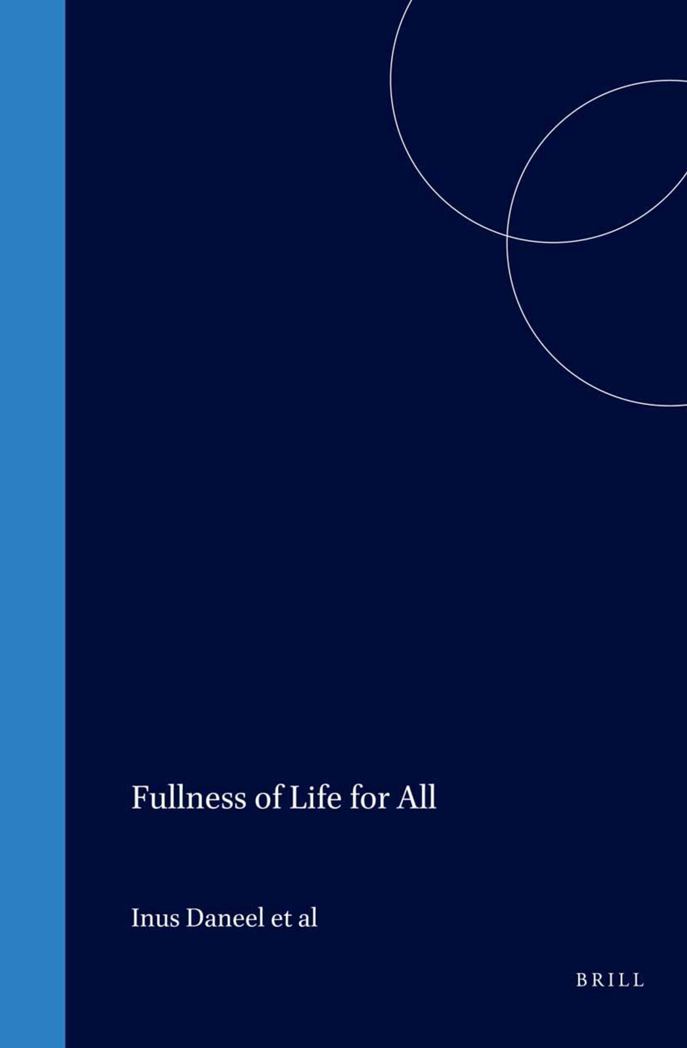 Fullness of Life for All
