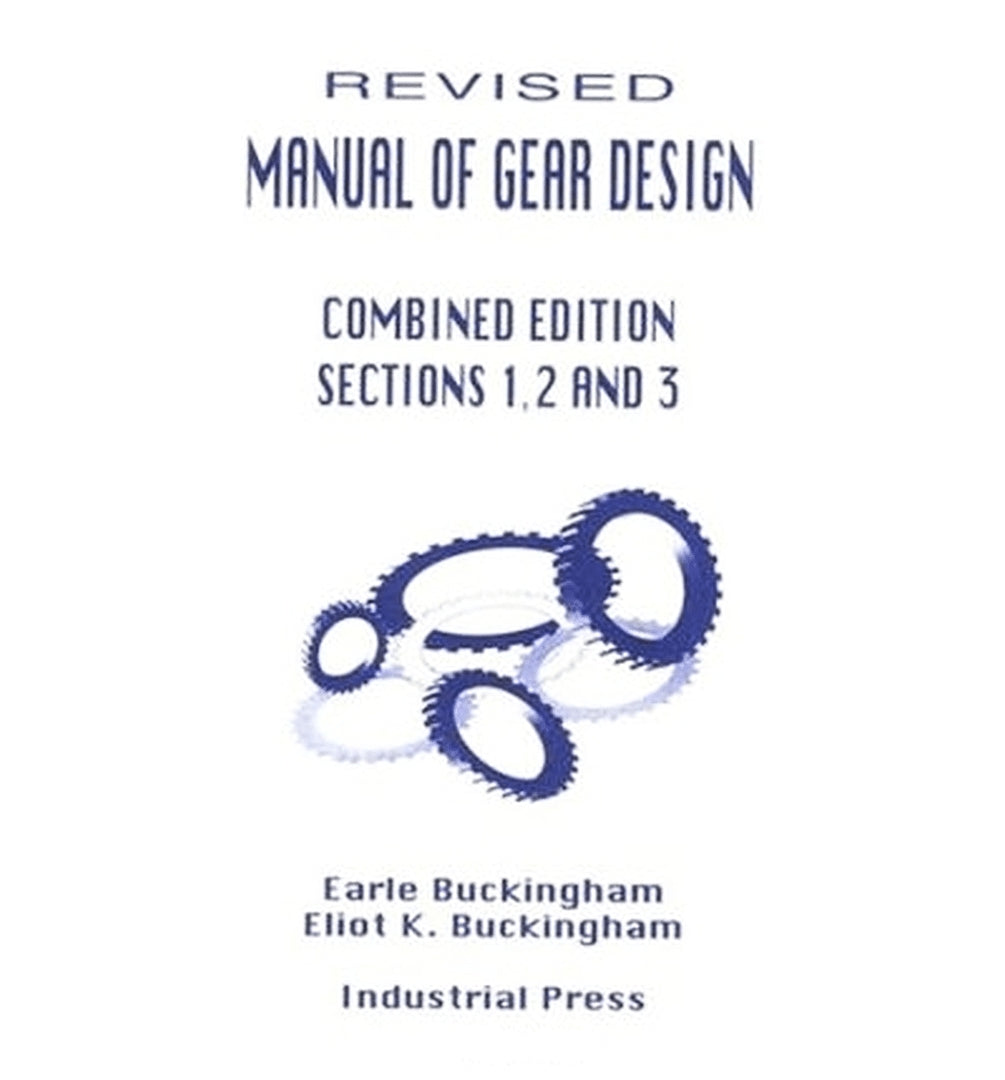 Cover image for Manual of Gear Design (Revised) Combined Edition, Volumes 1, 2 and 3 ISBN 9780831131166