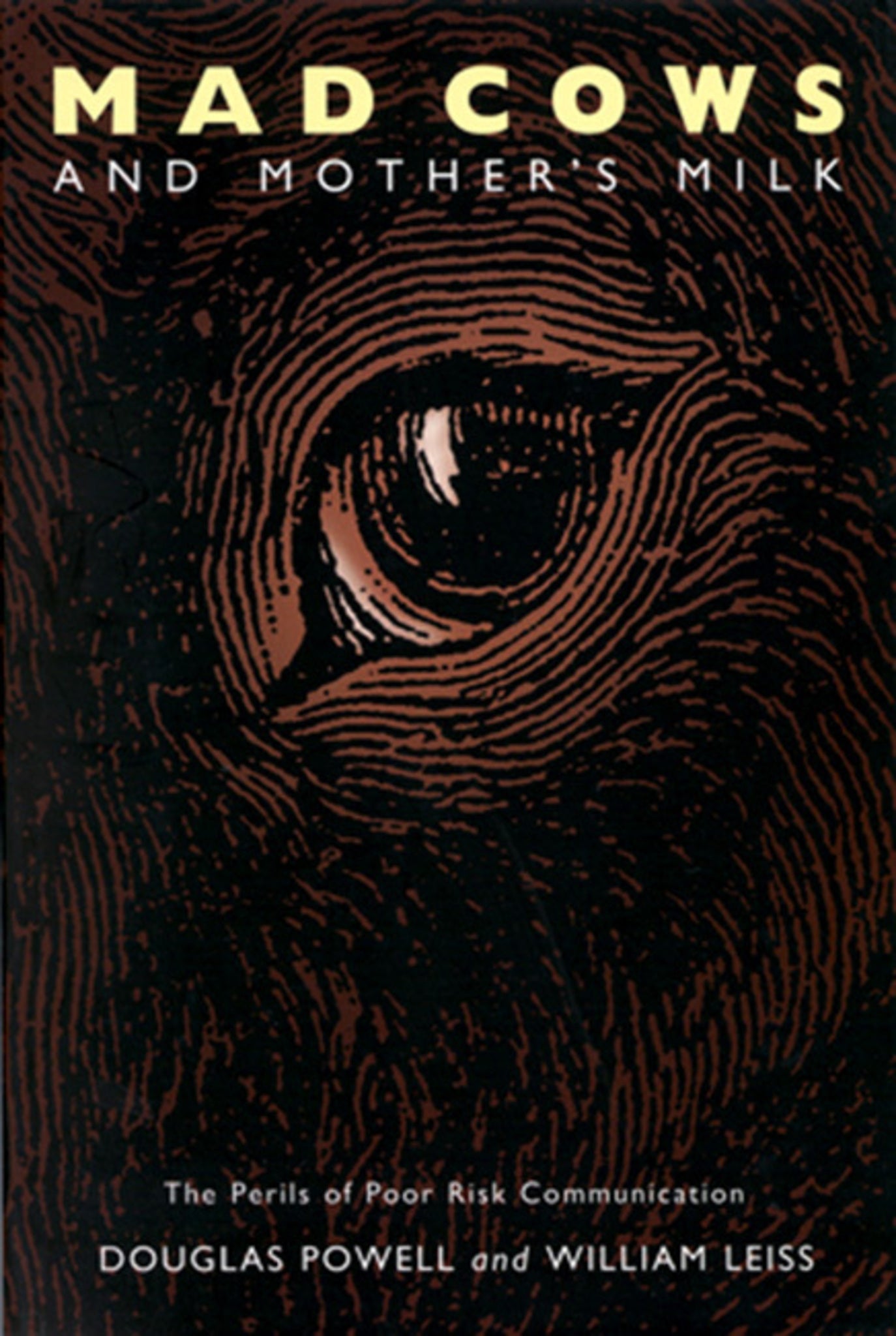 Mad Cows and Mother's Milk, First Edition