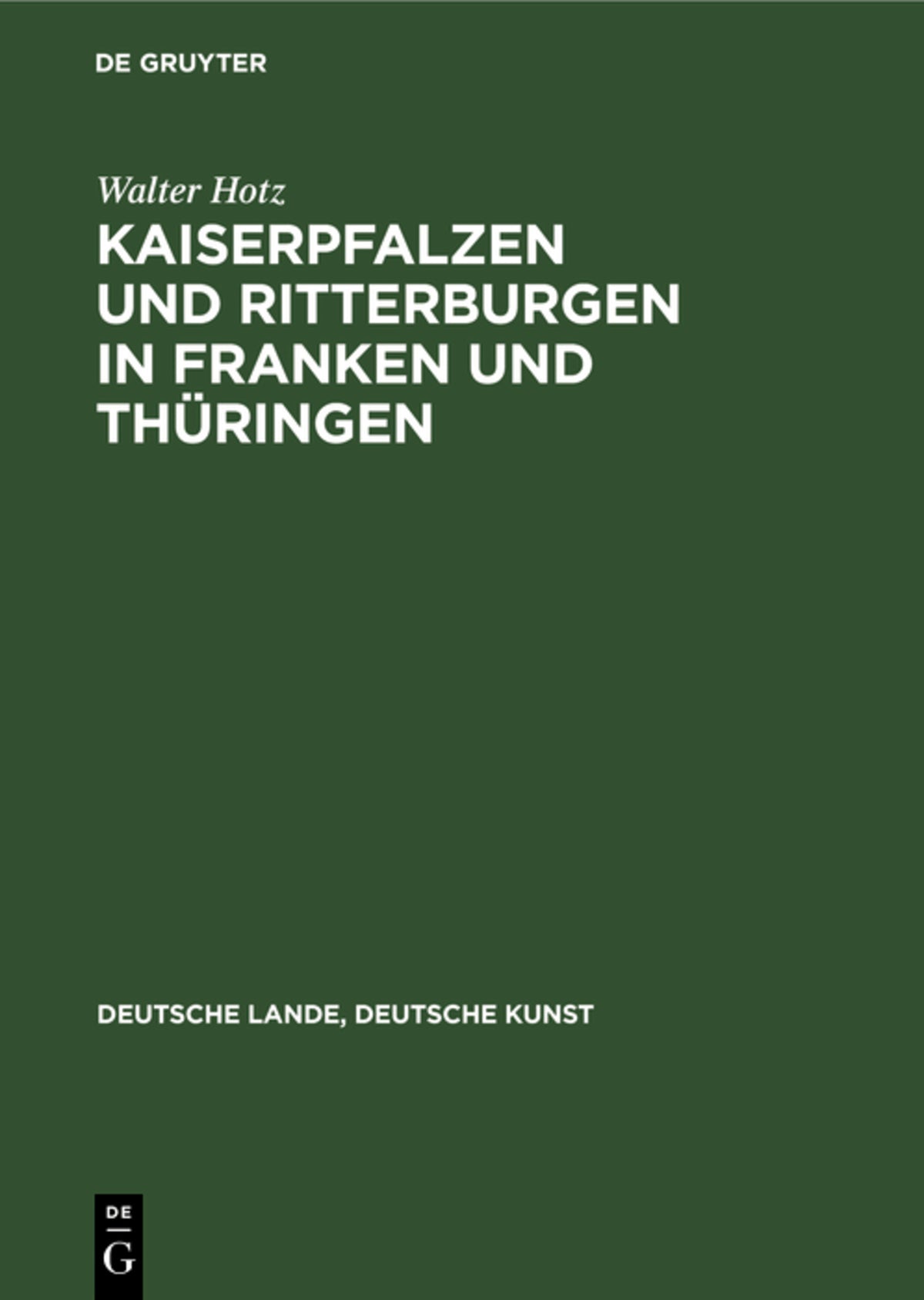 Cover image for Kaiserpfalzen und Ritterburgen in Franken und Thüringen ISBN 9783112356678
