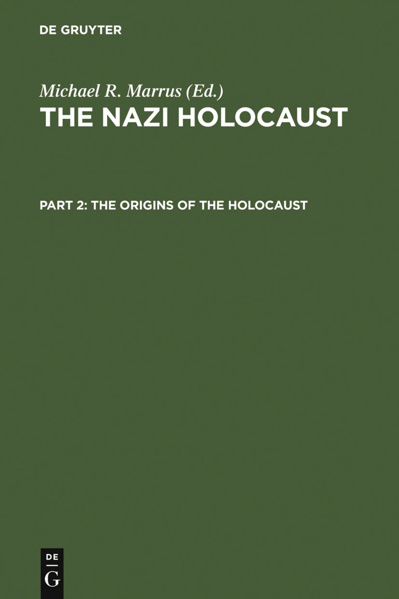The Origins of the Holocaust