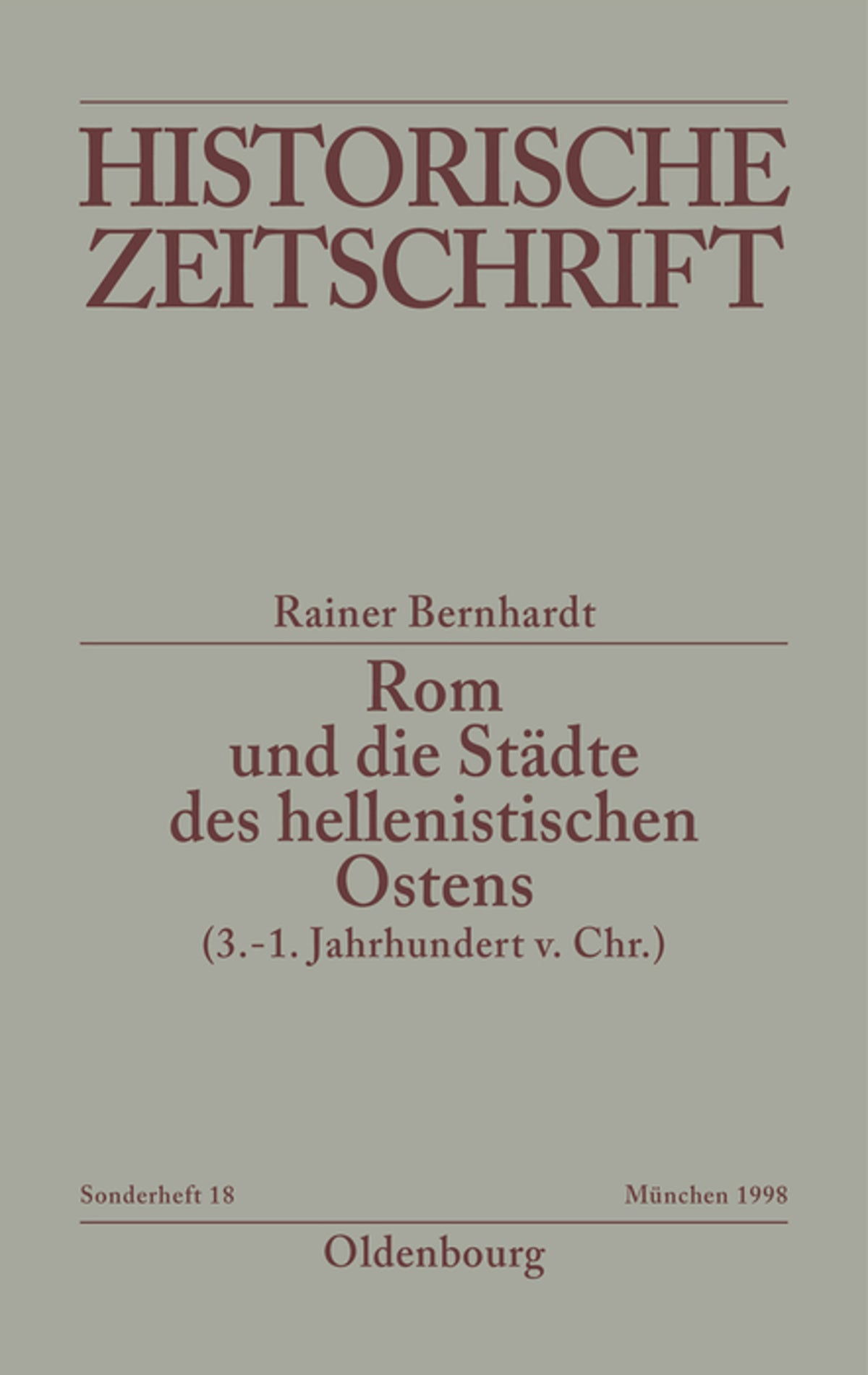 Rom und die Städte des hellenistischen Ostens (3. - 1. Jahrhundert v.Chr.)