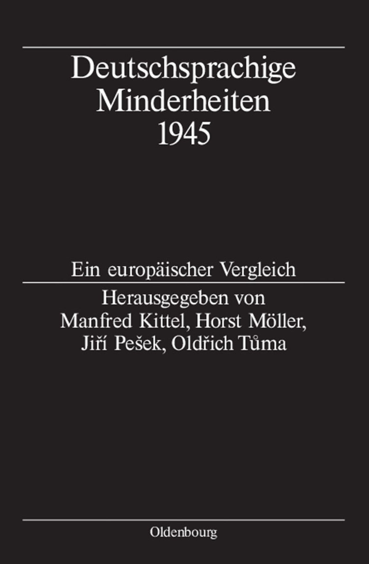 Cover image for Deutschsprachige Minderheiten 1945 ISBN 9783486580020