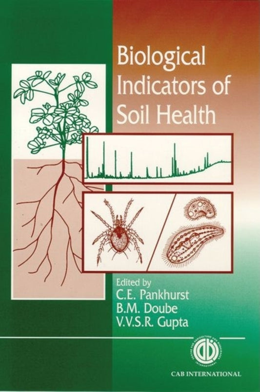Biological Indicators of Soil Health