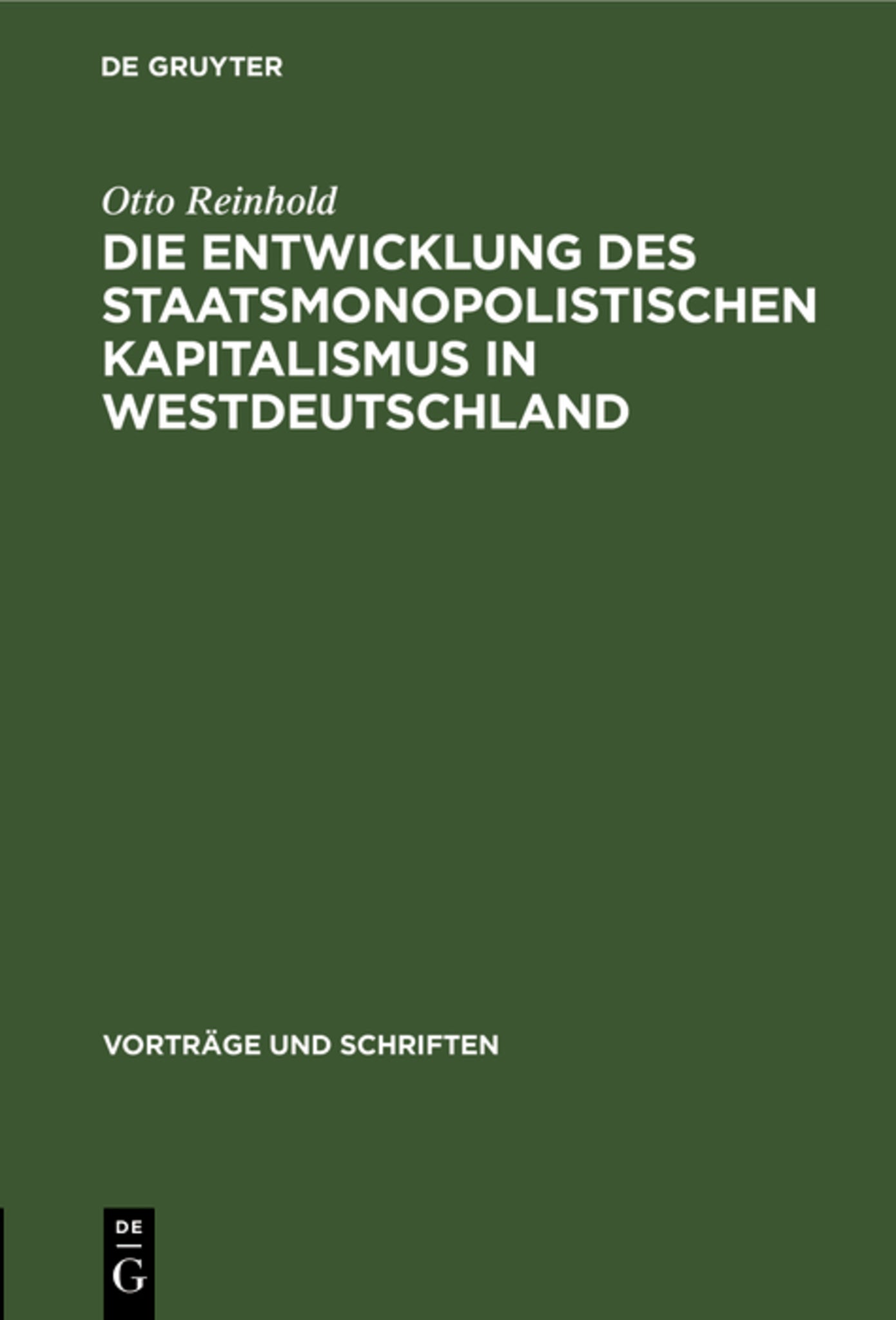 Die Entwicklung des Staatsmonopolistischen Kapitalismus in Westdeutschland