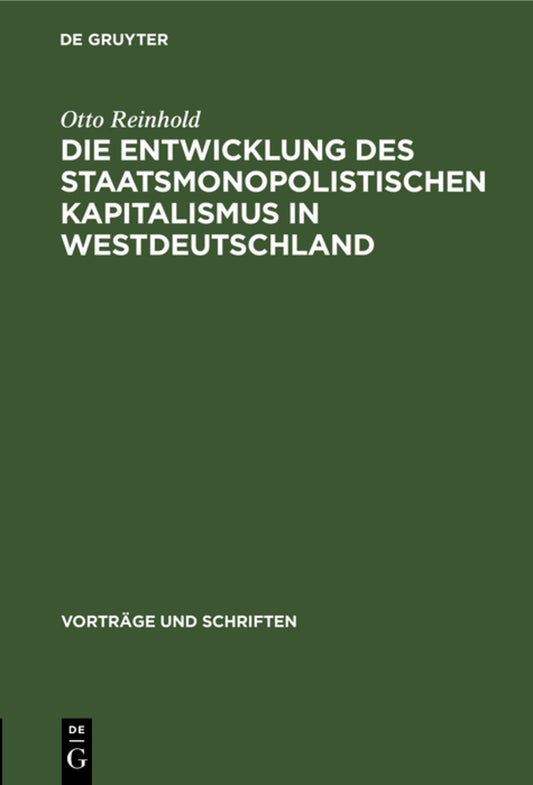 Die Entwicklung des Staatsmonopolistischen Kapitalismus in Westdeutschland