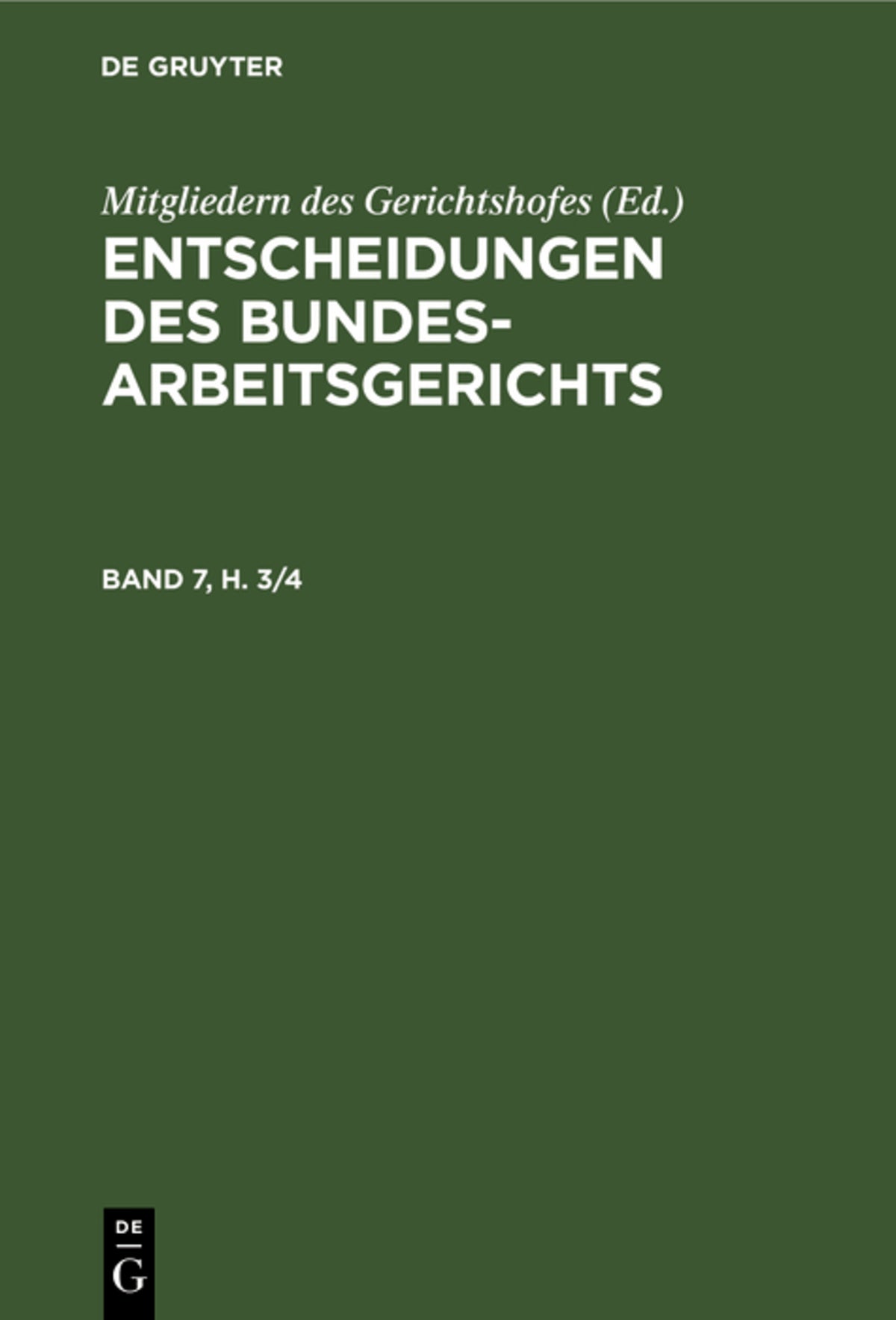 Entscheidungen des Bundesarbeitsgerichts. Band 7, Heft 3