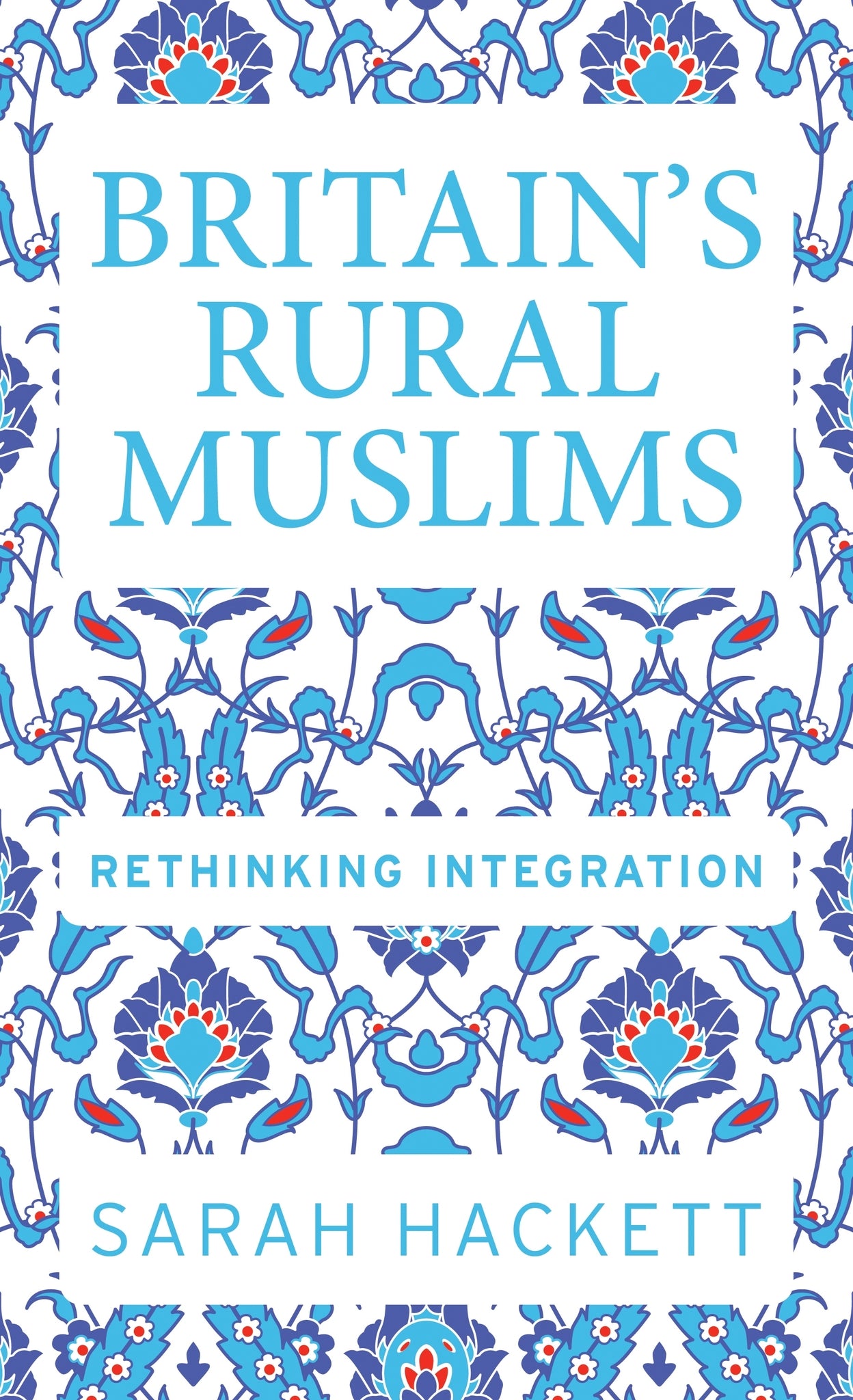 Cover image for Britain’s rural Muslims ISBN 9781526110152