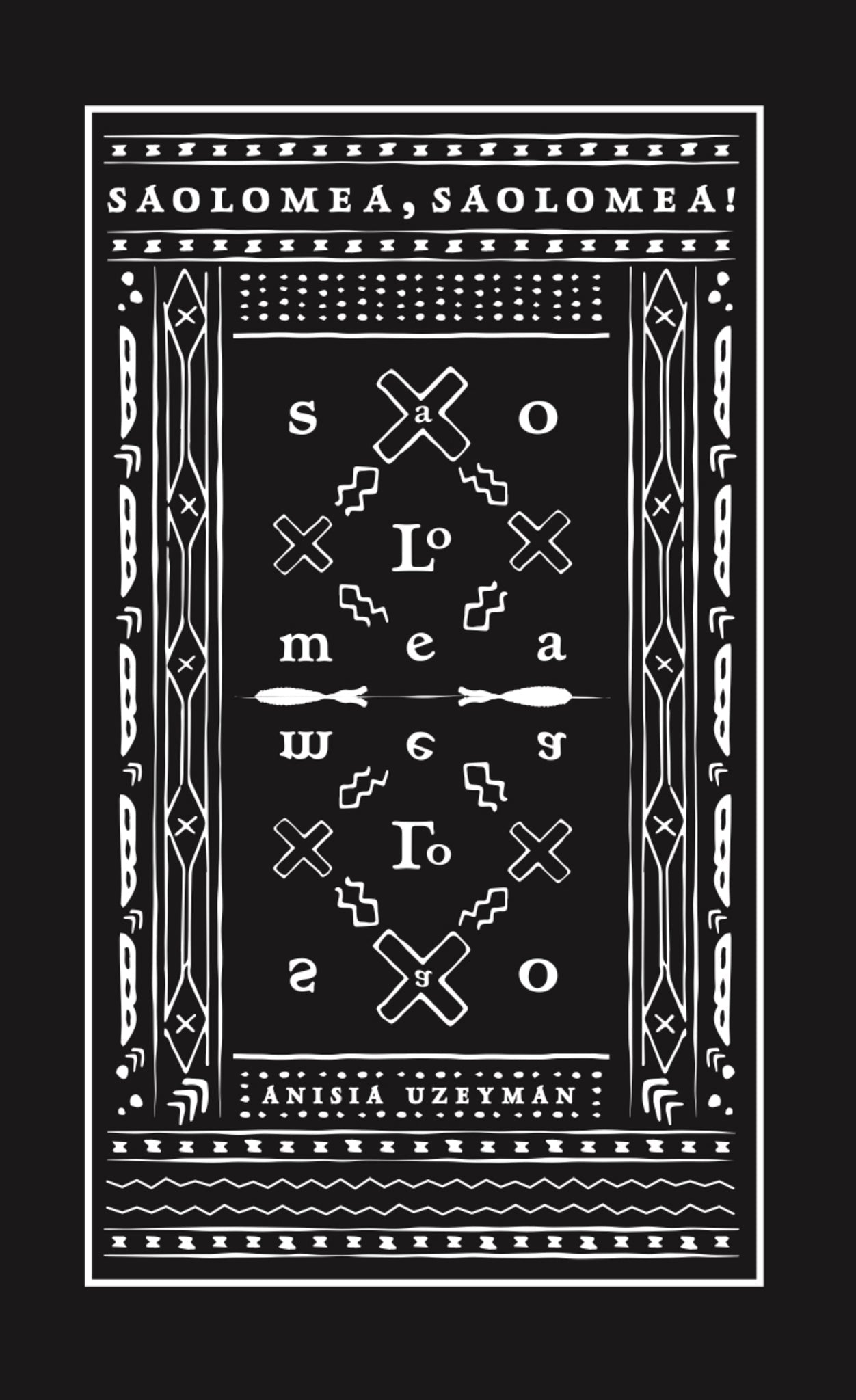 Cover image for Saolomea, Saolomea! ISBN 9781945649936