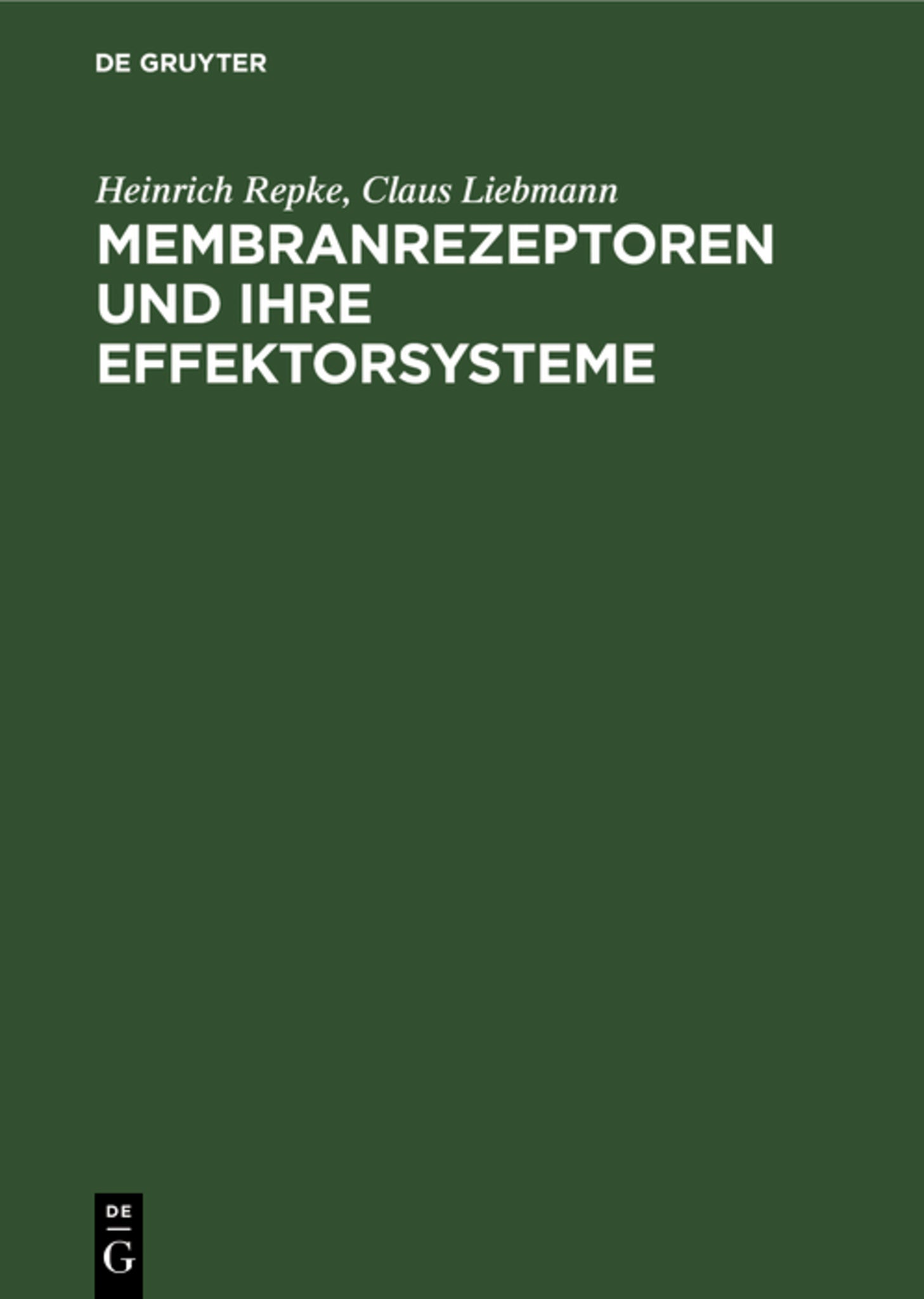 Membranrezeptoren und ihre Effektorsysteme