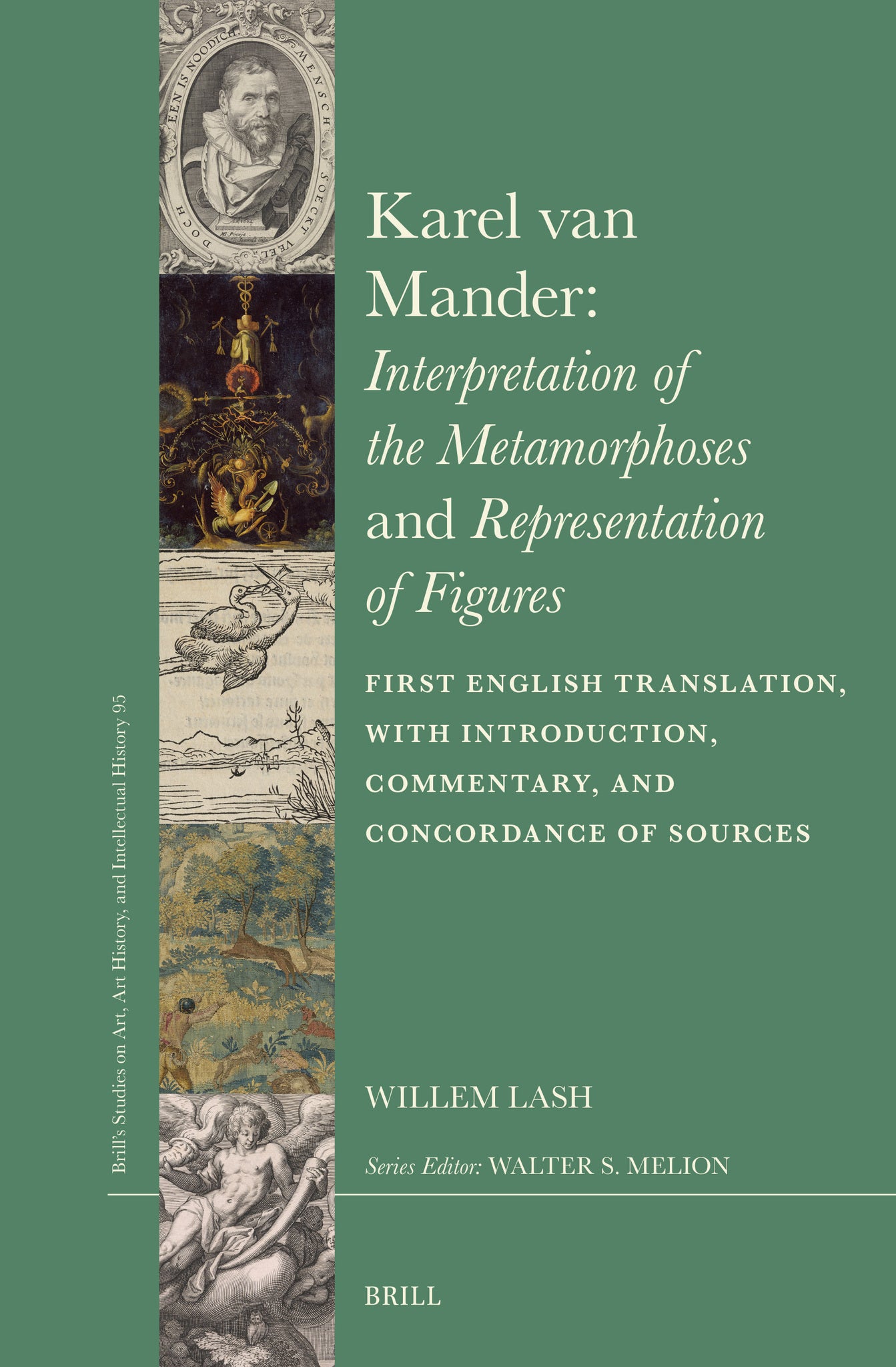 Cover image for Karel van Mander: Interpretation of the Metamorphoses and Representation of Figures ISBN 9789004776869