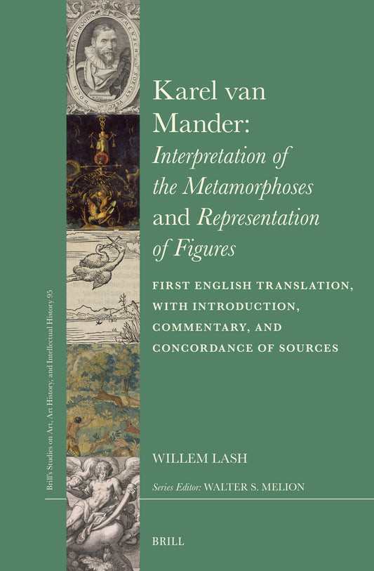 Karel van Mander: Interpretation of the Metamorphoses and Representation of Figures