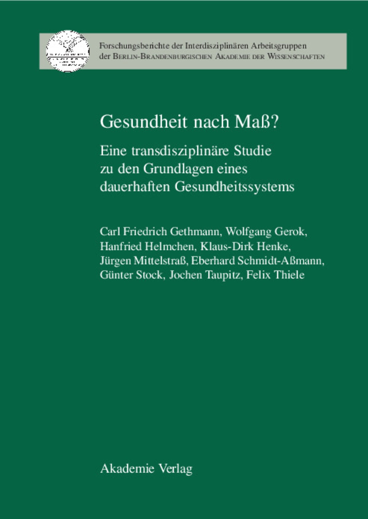 Cover image for Gesundheit nach Maß? ISBN 9783050041032