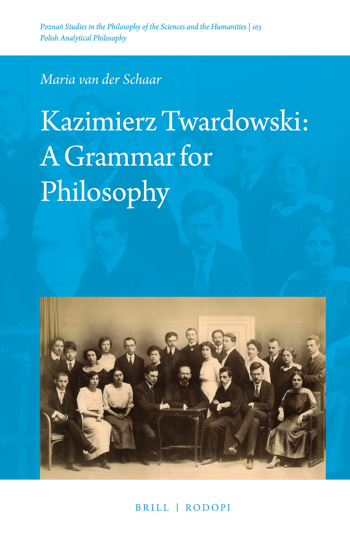 Cover image for Kazimierz Twardowski: A Grammar for Philosophy ISBN 9789004304024