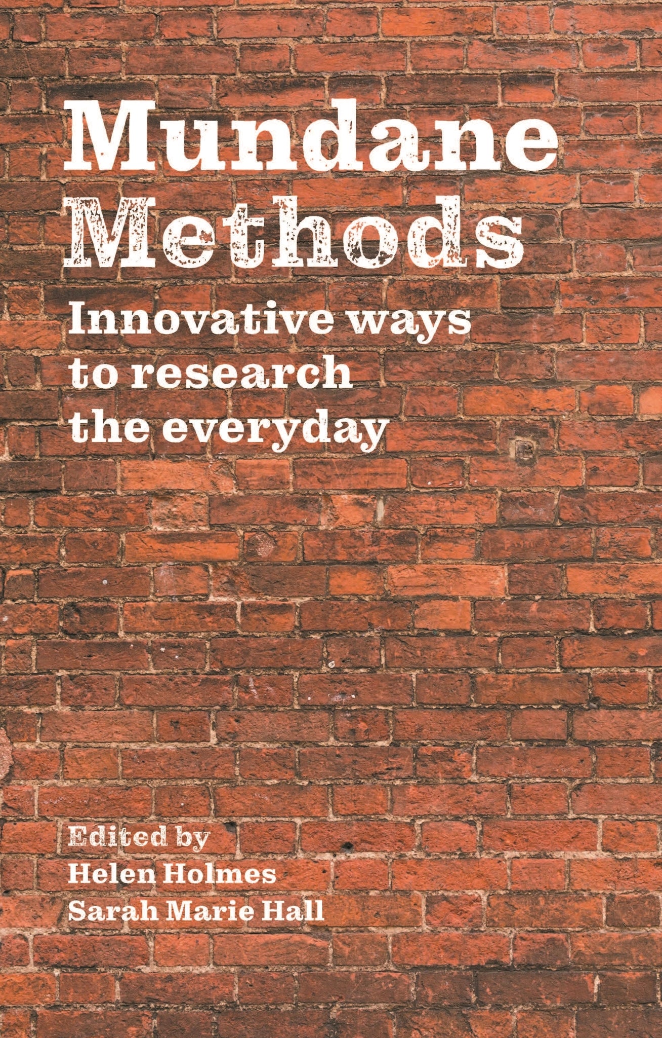 Cover image for Mundane Methods ISBN 9781526139719