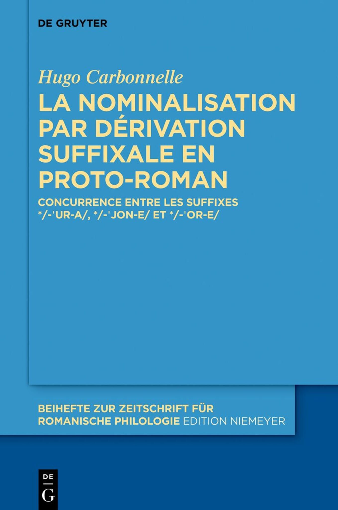Cover image for La nominalisation par dérivation suffixale en proto-roman ISBN 9783112256527