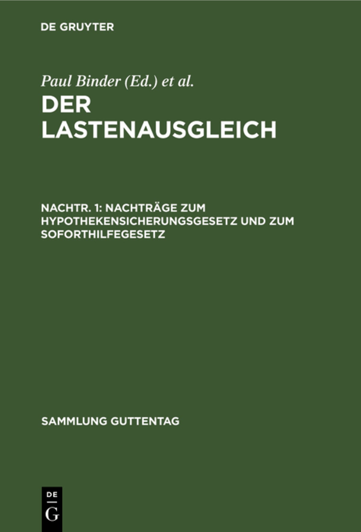 Cover image for Nachträge zum Hypothekensicherungsgesetz und zum Soforthilfegesetz ISBN 9783111231952