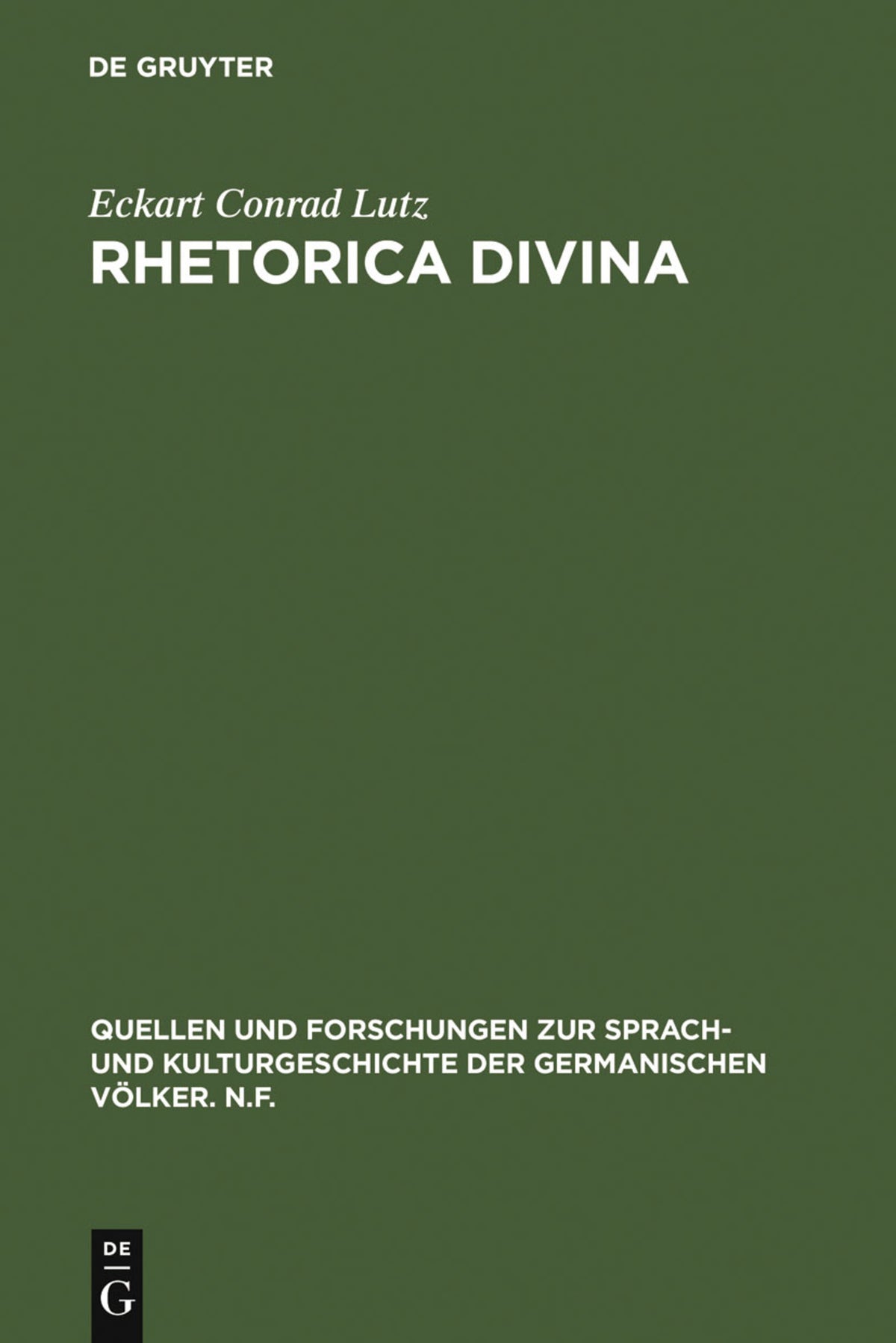 Cover image for Rhetorica divina ISBN 9783110098815