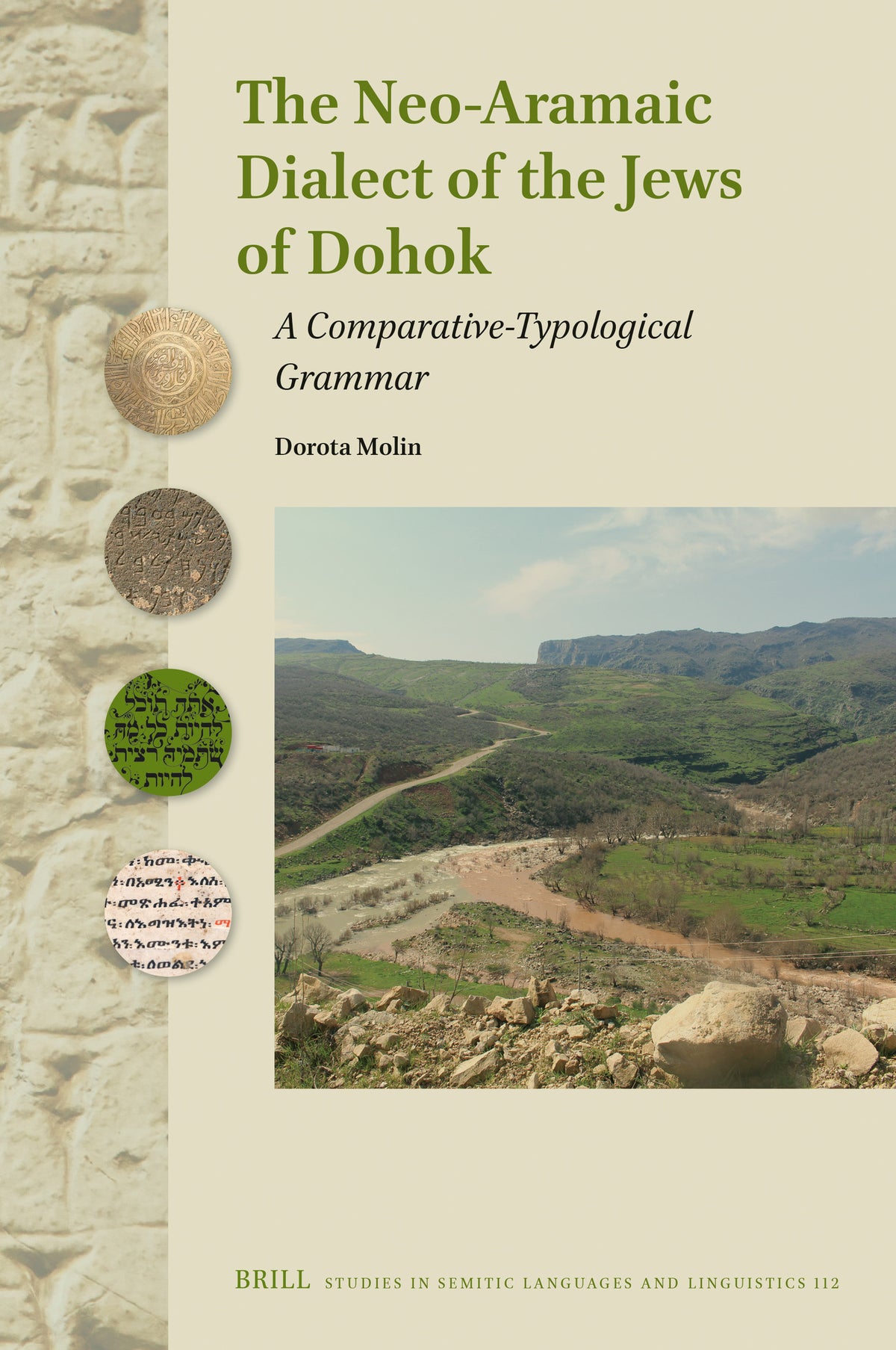 Cover image for The Neo-Aramaic Dialect of the Jews of Dohok ISBN 9789004521988