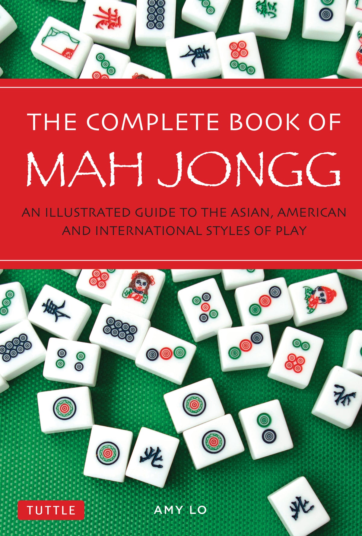 Cover image for The Complete Book of Mah Jongg ISBN 9780804845304