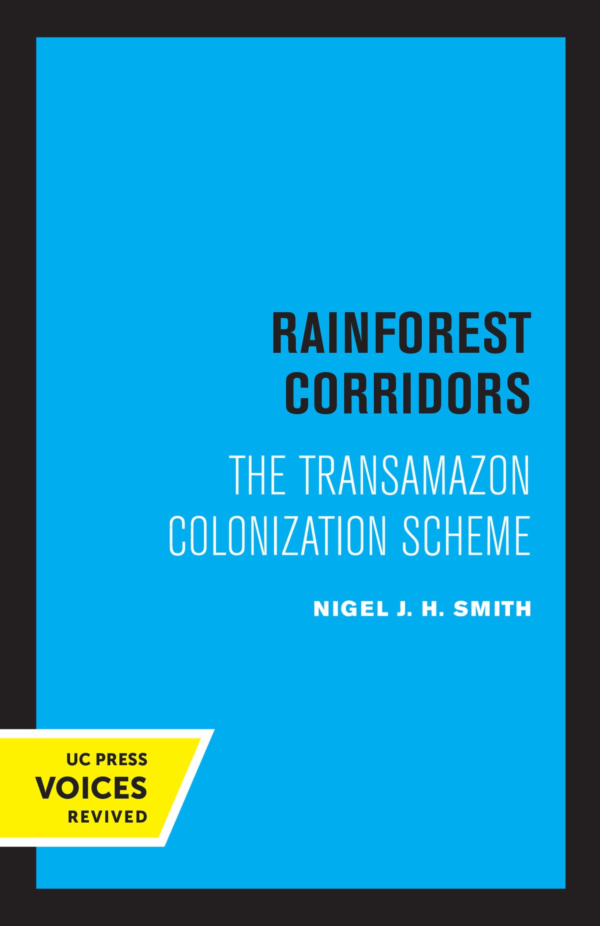 Cover image for Rainforest Corridors ISBN 9780520314306