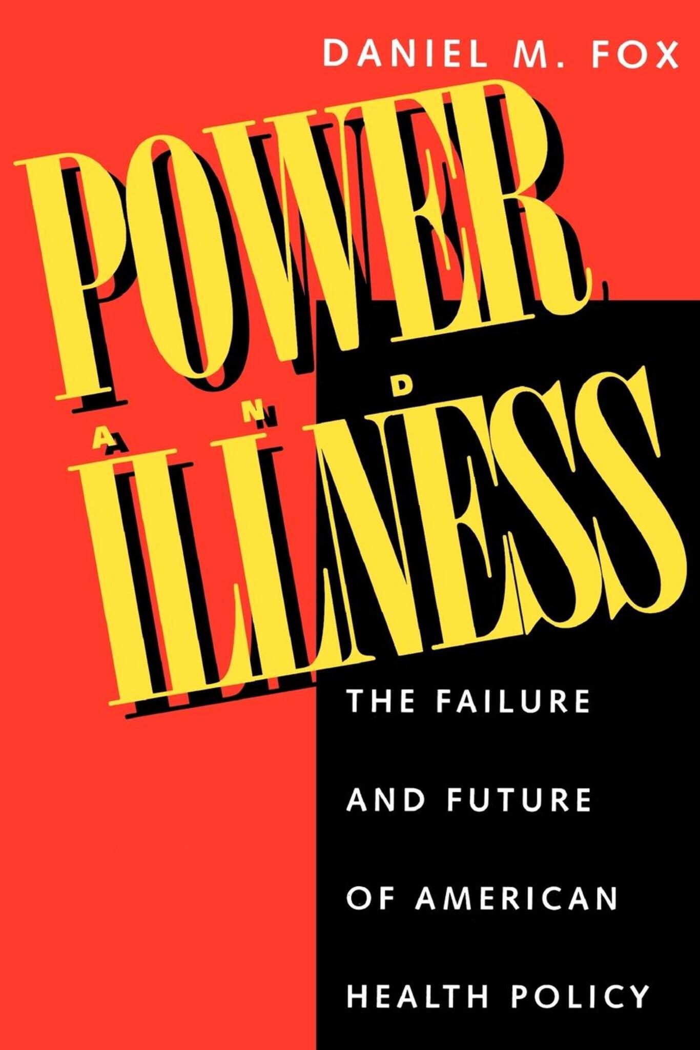 Cover image for Power and Illness ISBN 9780520916531