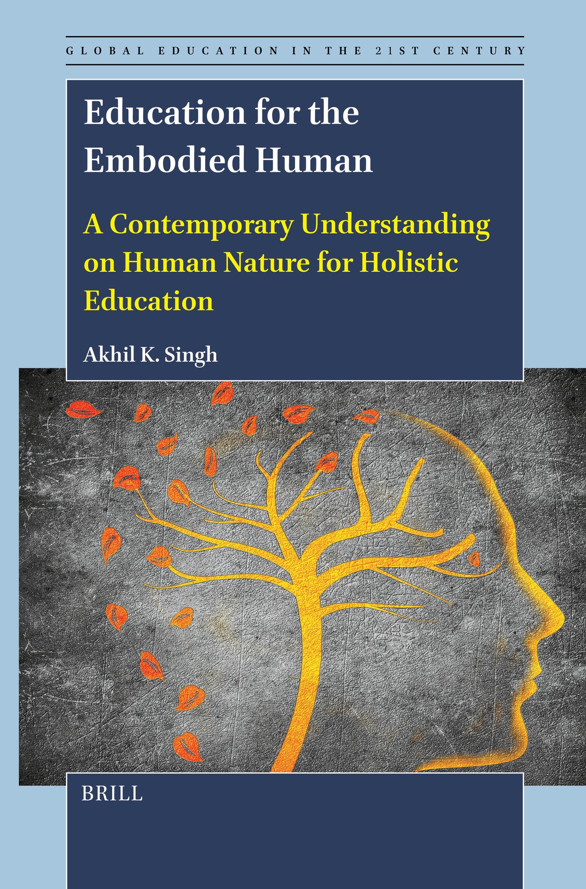 Cover image for Education for the Embodied Human ISBN 9789004724365